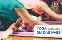 Yoga: Aula Especial de Dia das Mães