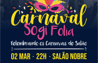 Sogi Folia: Relembrando os carnavais de salão