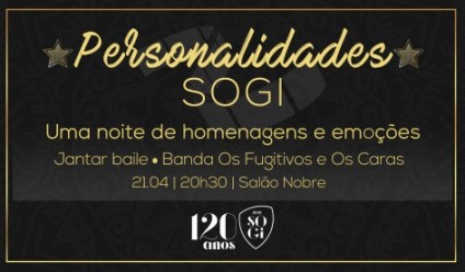 Personalidades Sogi: Uma noite de homenagens e emoções neste mês de abril